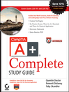 CompTIA A+ Complete Study Guide (eBook): Exams 220-701 (Essentials) and 220-702 (Practical Application)